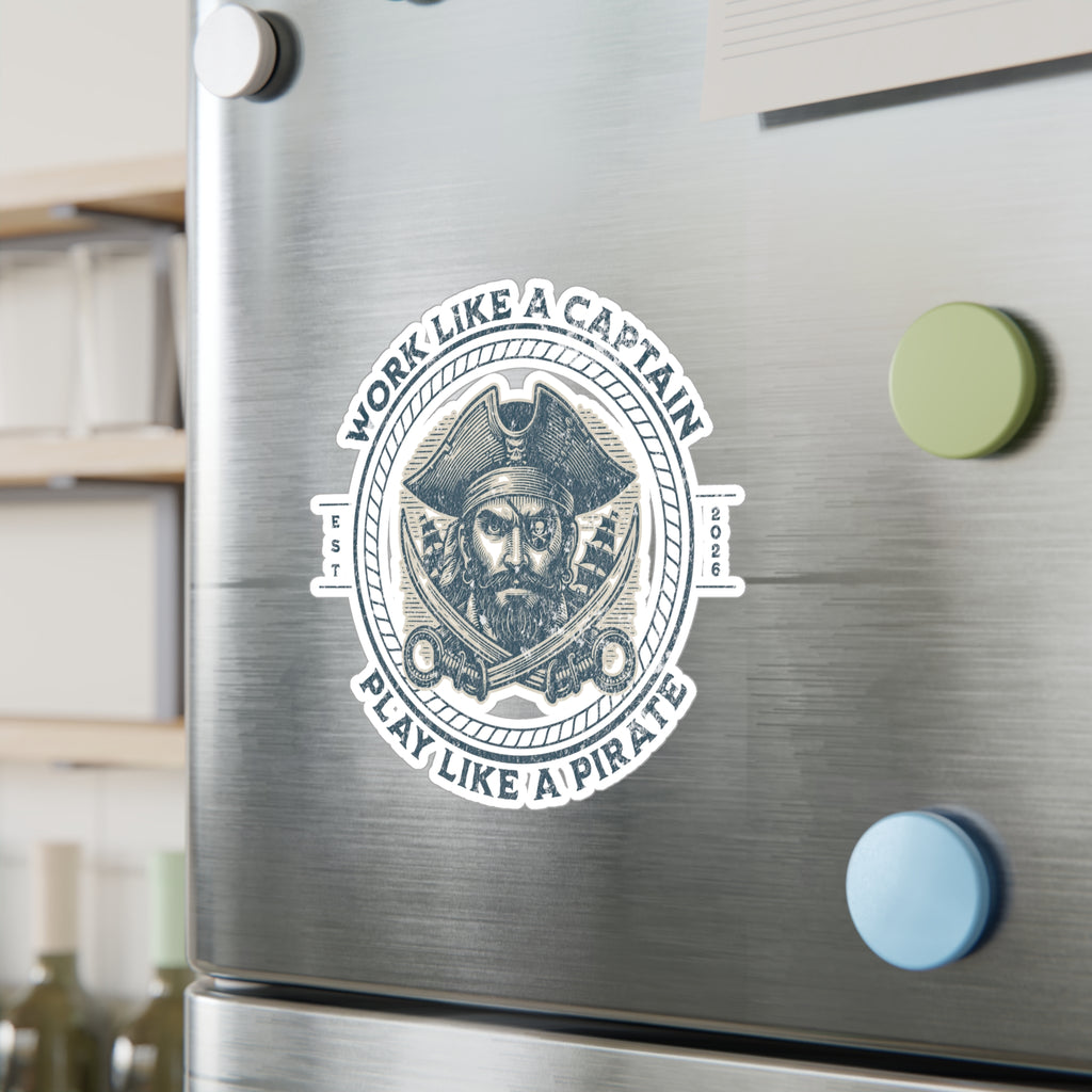 Kiss-Cut Sticker — "Work Like a Captain, Play Like a Pirate" Vintage Pirate Decal