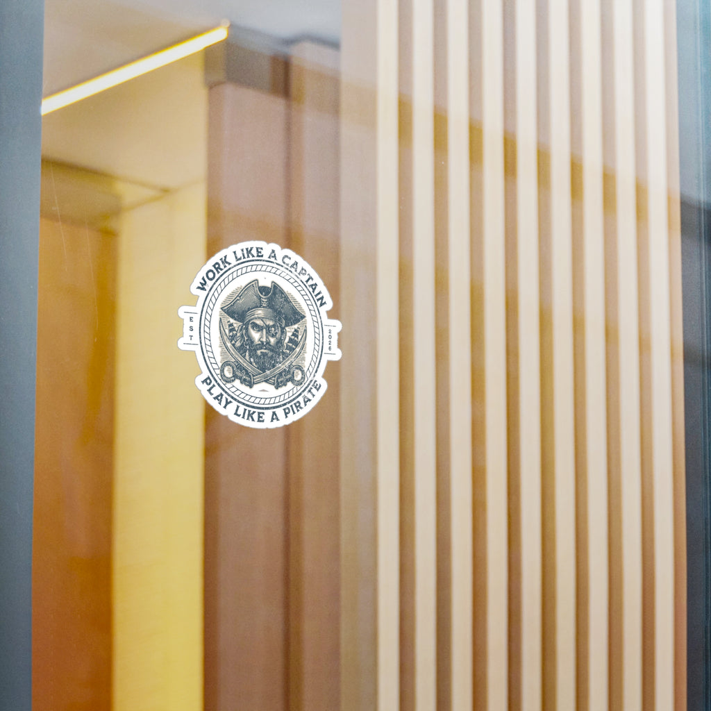 Kiss-Cut Sticker — "Work Like a Captain, Play Like a Pirate" Vintage Pirate Decal