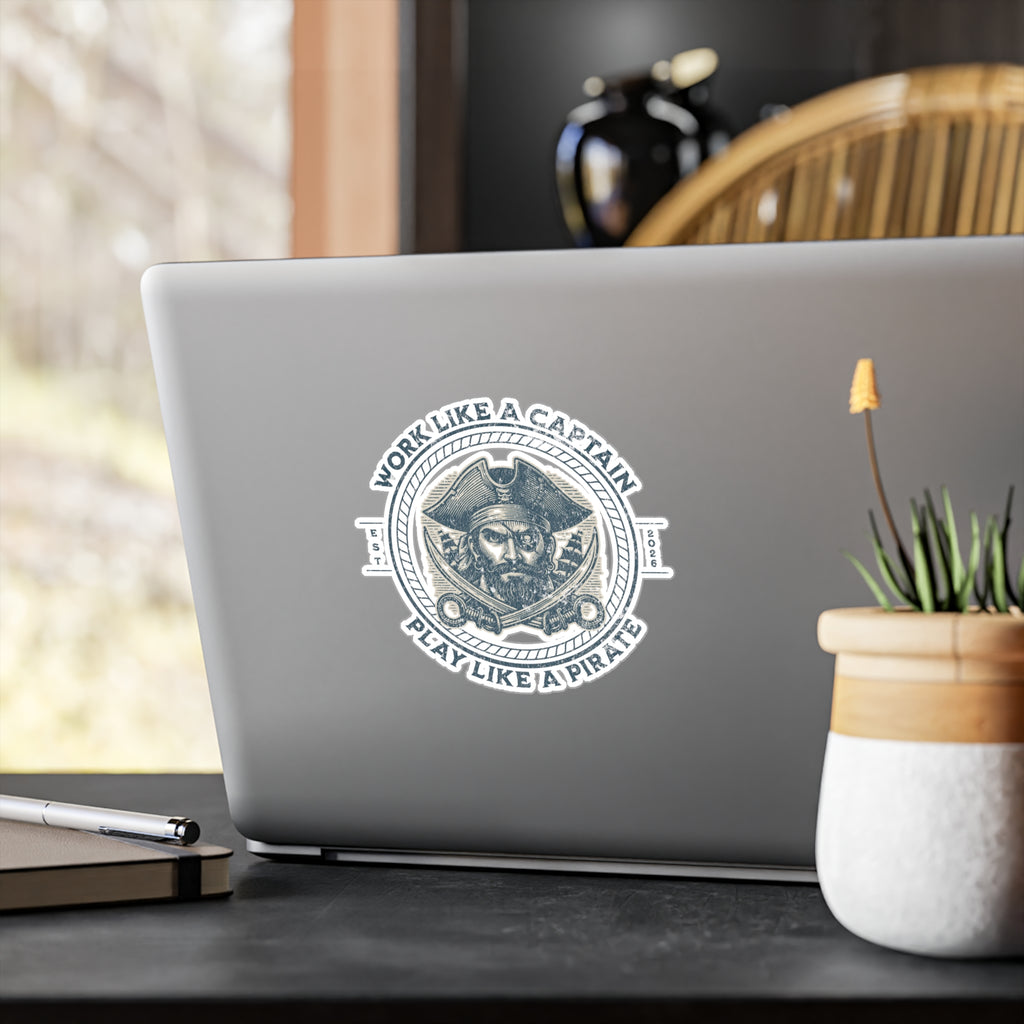 Kiss-Cut Sticker — "Work Like a Captain, Play Like a Pirate" Vintage Pirate Decal