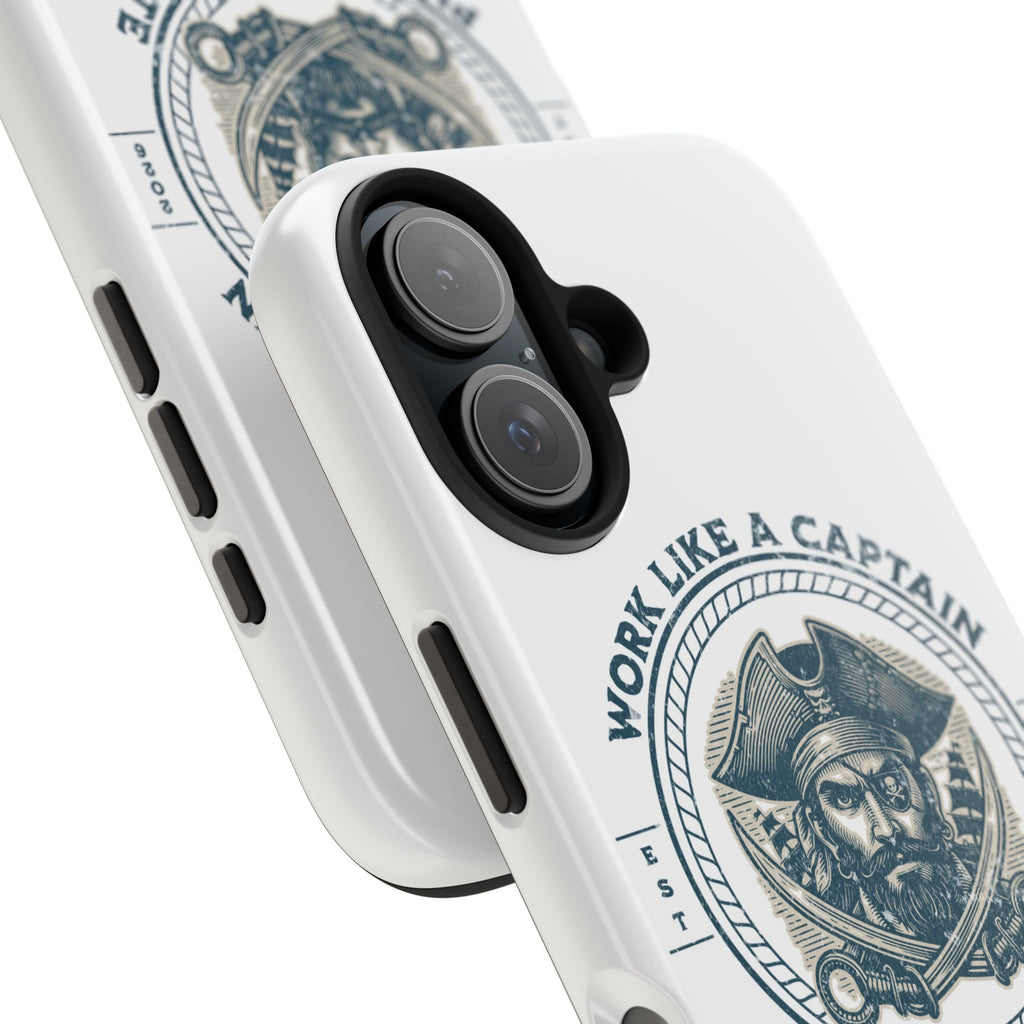 Tough Phone Case — "Work Like a Captain, Play Like a Pirate" Vintage Pirate Design